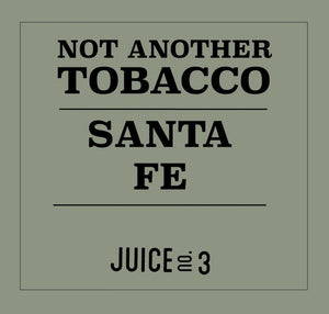 Not Another Tobacco - Santa Fe